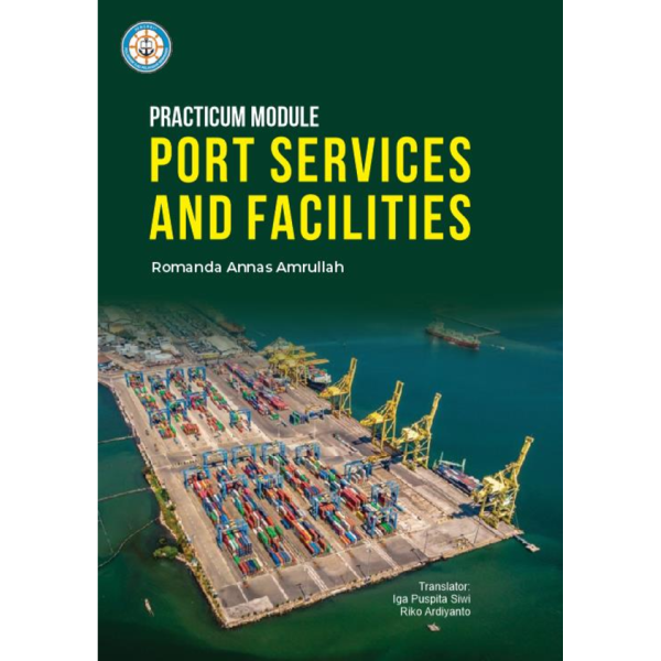 Practicum Module Port Service and Facilities