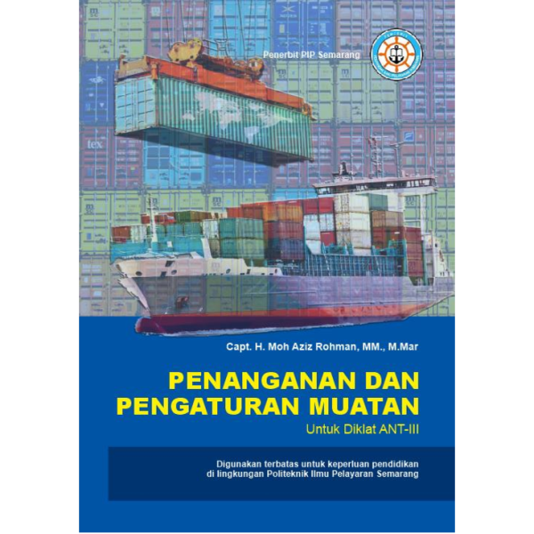 PENANGANAN DAN PENGATURAN MUATAN UNTUK DIKLAT ANT-III