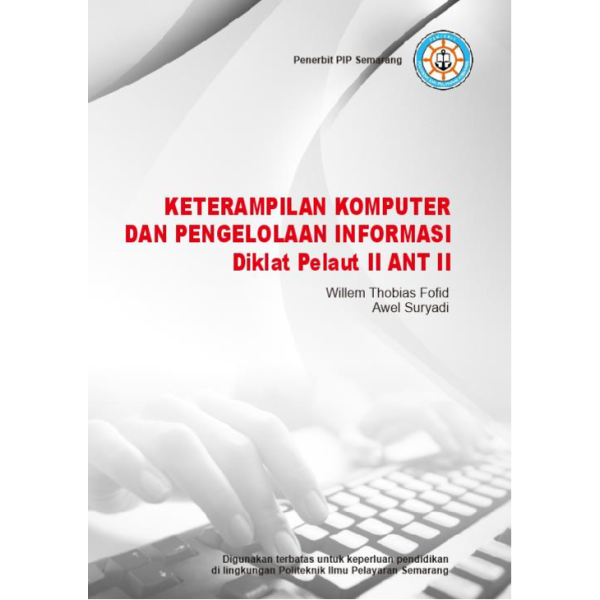 Keterampilan Komputer Dan Pengelolaan Informasi Diklat Pelaut II Ahli Nautika Tingkat II