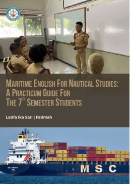Maritime English For Nautical Studies:  A Practicum Guide For The 7th Semester Students