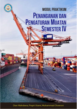 Modul Praktikum Penanganan dan Pengaturan Muatan Semester IV