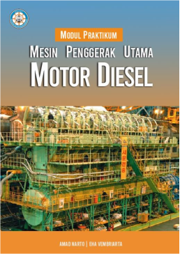 Modul Praktikum Mesin Penggerak Utama (Motor Diesel)