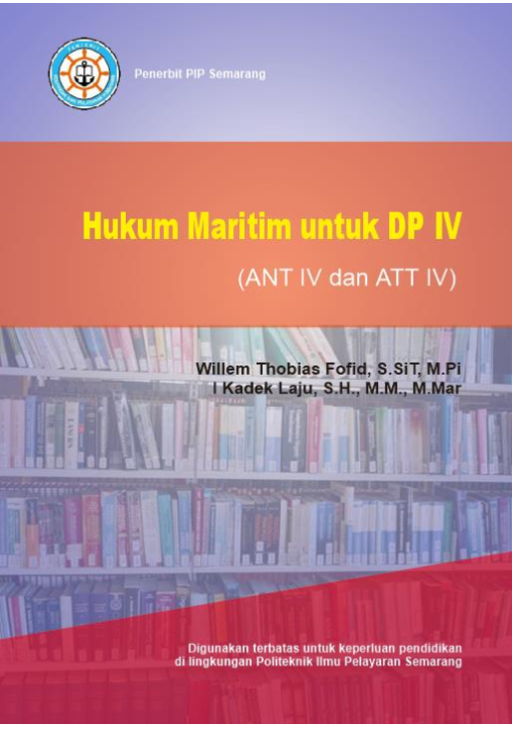 Hukum Maritim untuk DP – IV (ANT IV dan ATT IV)