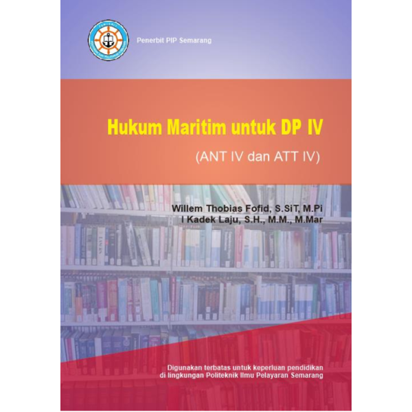 Hukum Maritim untuk DP – IV (ANT IV dan ATT IV)