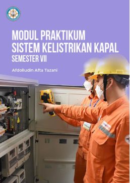 Modul Praktikum Sistem Kelistrikan Kapal Semester VII