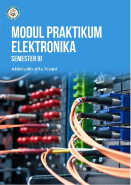 Modul Praktikum Elektronika Semester III