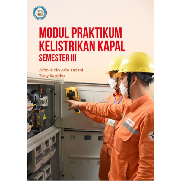 Modul Praktikum Sistem Kelistrikan Kapal Semester III