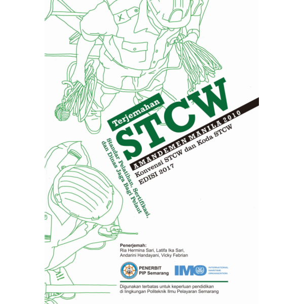 TERJEMAHAN STCW AMANDEMEN MANILA 2010 KONVENSI STCW DAN KODA STCW EDISI 2017