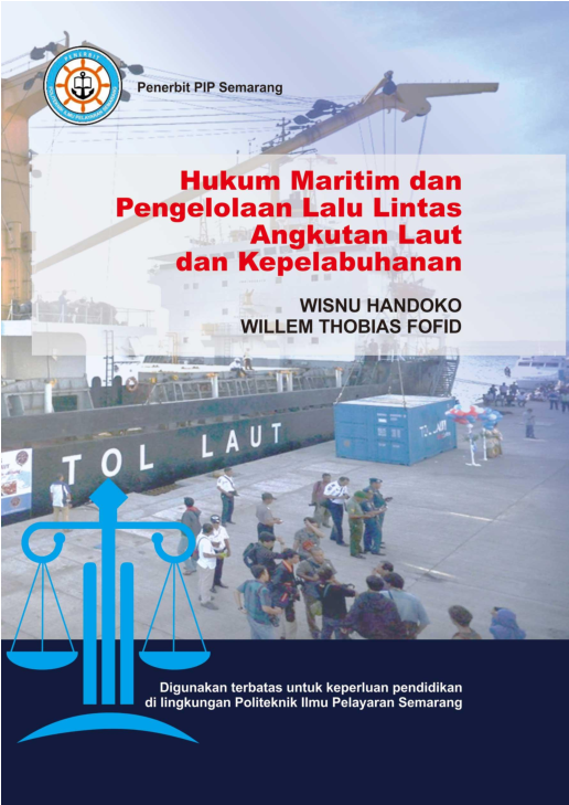 Hukum Maritim dan Pengelolaan Lalu Lintas Angkutan Laut dan Kepelabuhanan
