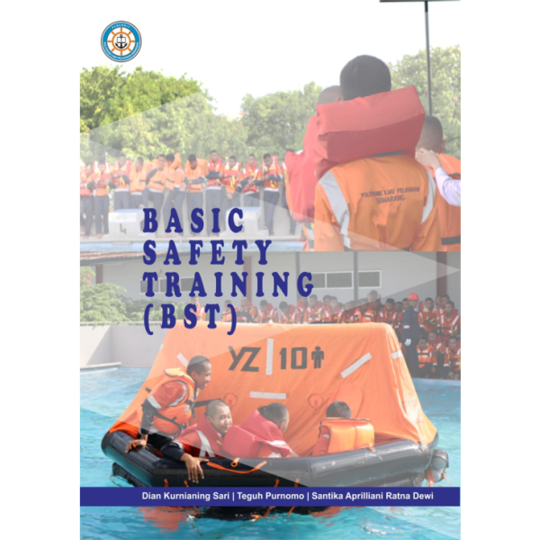 BASIC SAFETY TRAINING (BST)