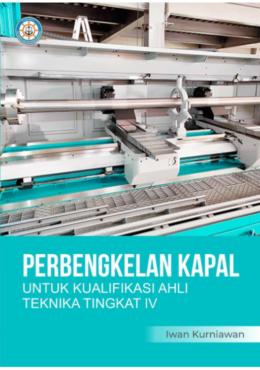 Perbengkelan Kapal untuk Kualifikasi Ahli Teknika Tingkat IV
