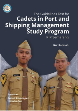 The Guidelines Test for Cadets in Port and Shipping Management Study Program PIP Semarang