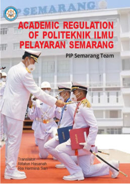 Academic Regulation of Politeknik Ilmu Pelayaran Semarang